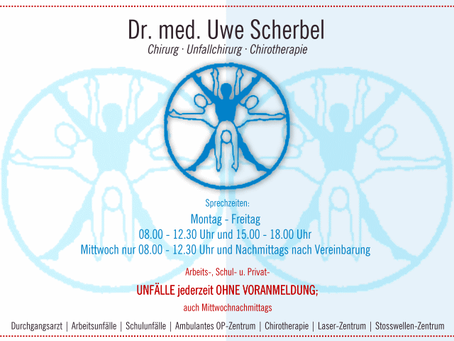 Dr.med. Uwe Scherbel Durchgangsarzt | Arbeitsunfälle | Ambulantes | OP-Zentrum | Laser-Zentrum